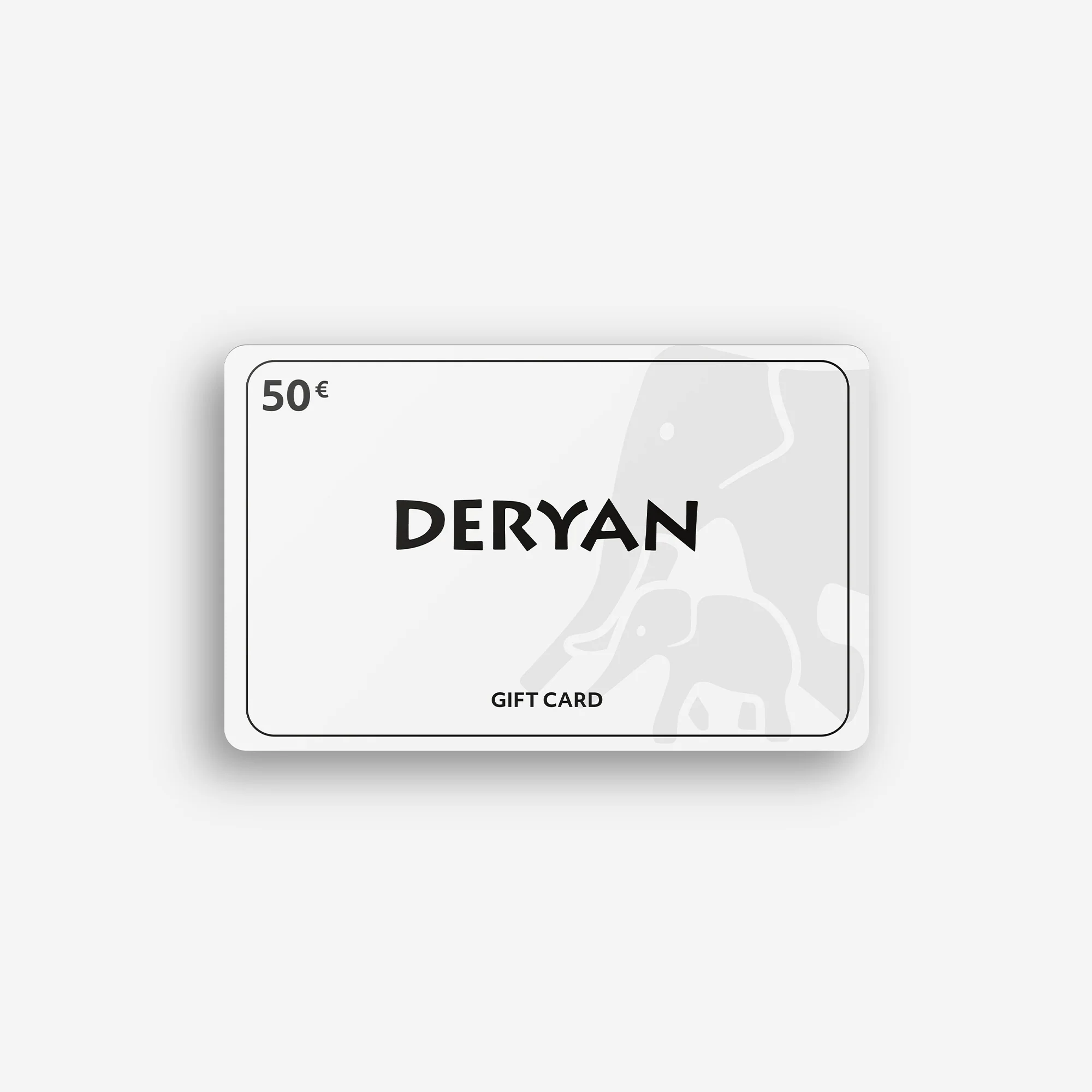 DERYAN Gift Card €50